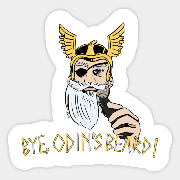 Bye, Odin's Beard! Sticker by jwolftees